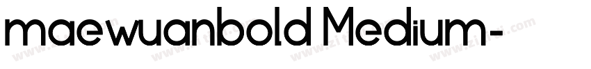 maewuanbold Medium字体转换